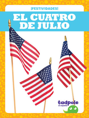 cover image of El Cuatro de Julio
